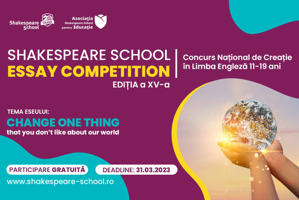 Ultimele zile de înscriere la Shakespeare School Essay Competition – ediția #15! 1 Essay Competiton 2023 bannerV2 articol blog 1