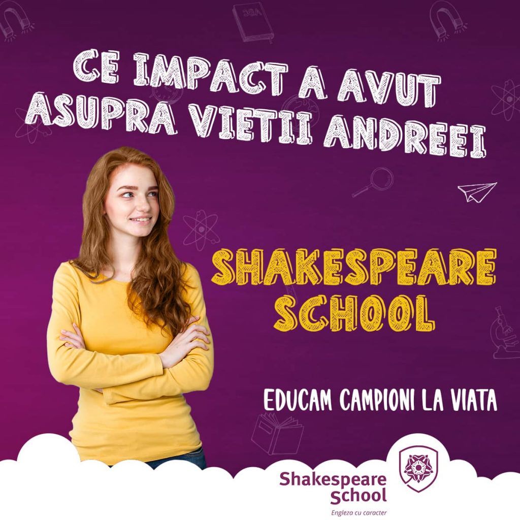 ce impact a avut shakespeare school asupra vietii andreei